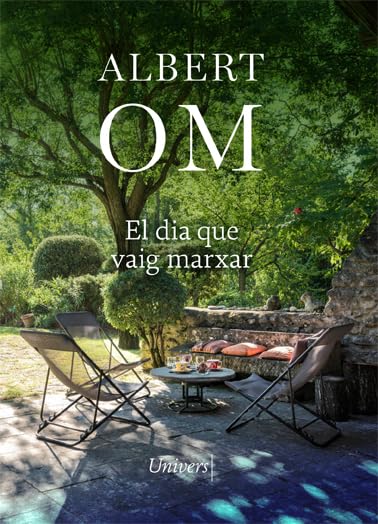 El dia que vaig marxar (Univers, Band 79) Books