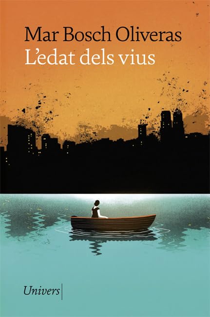 L'edat dels vius (Univers, Band 102) Contemporary literature