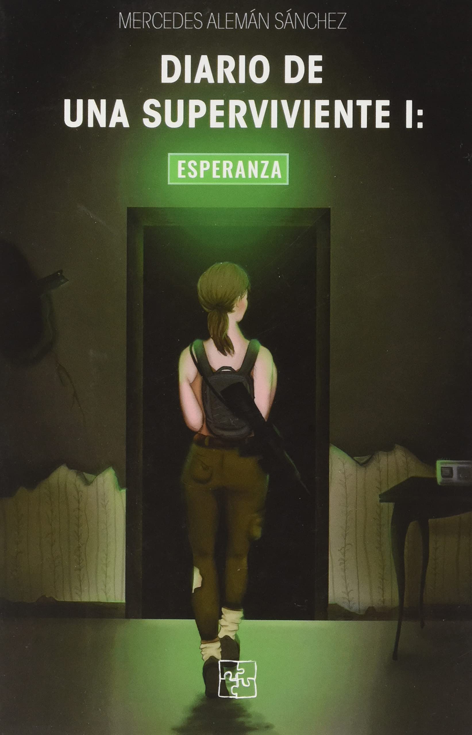 Diario de una superviviente I: Esperanza book
