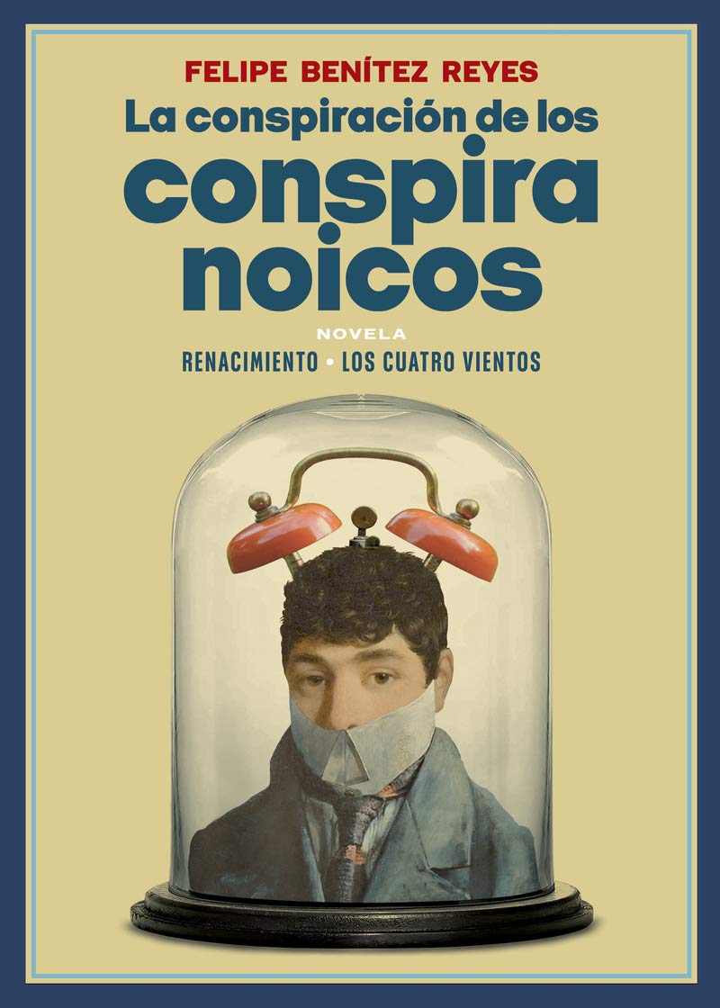 La conspiración de los conspiranoicos (Los Cuatro Vientos, Band 170) Contemporary literature