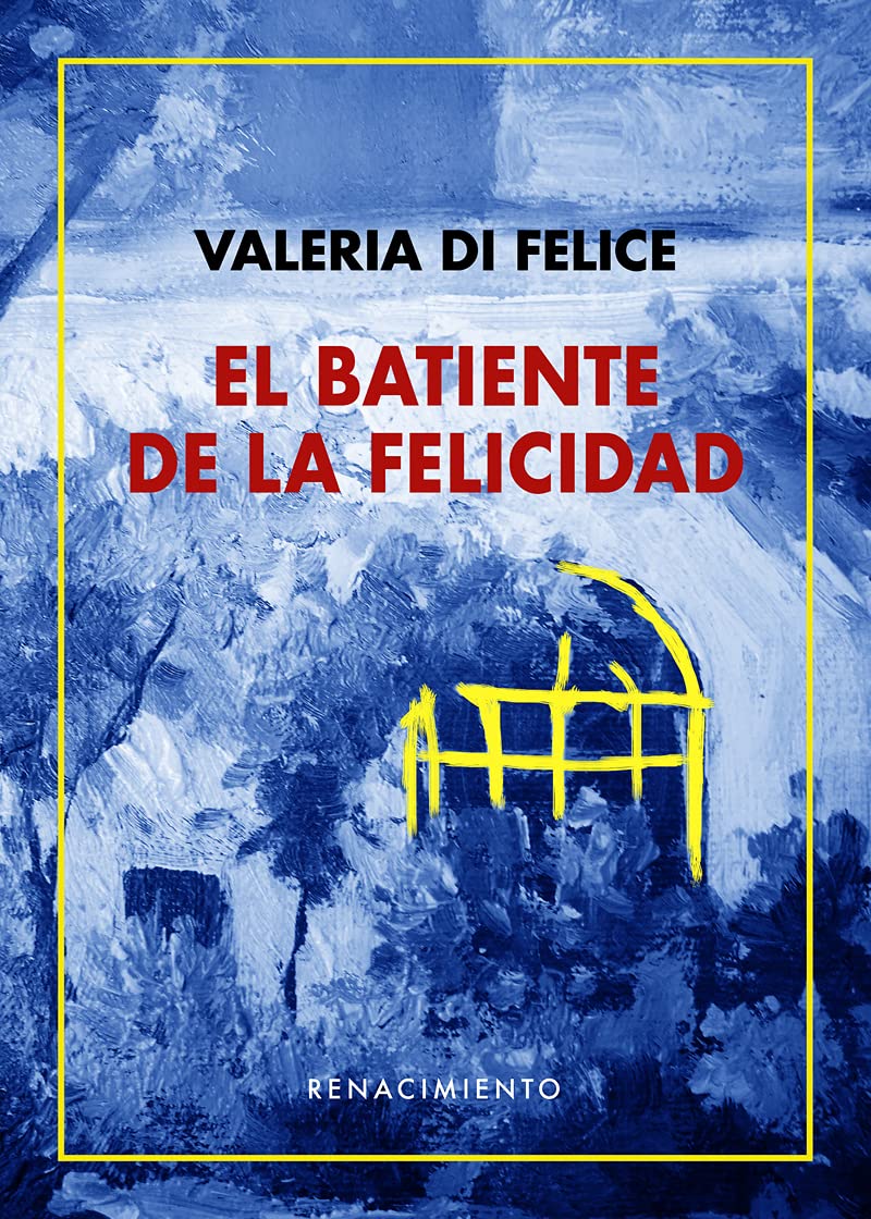 El batiente de la felicidad book