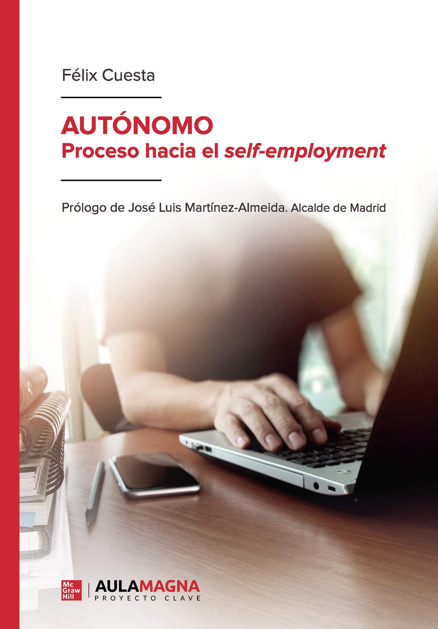AUTÓNOMO: Proceso hacia el self-employment Business, Finance & Career