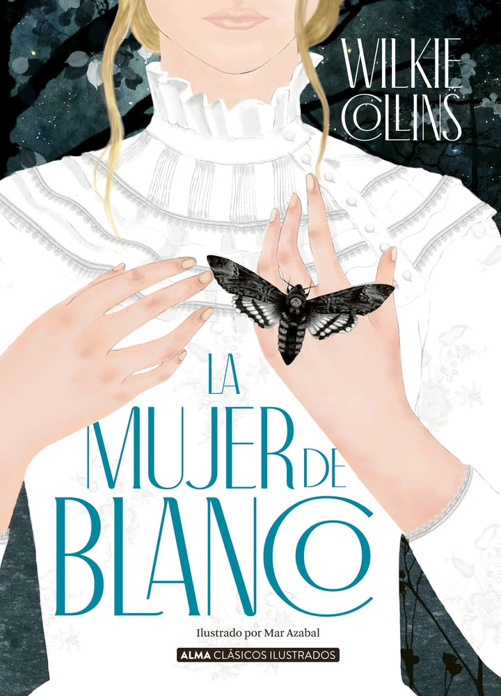 La Mujer de blanco / The Woman in White book