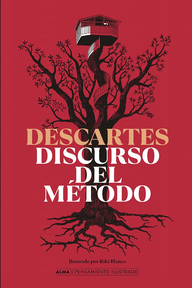 El discurso del método (Pensamiento Ilustrado) Philosophy
