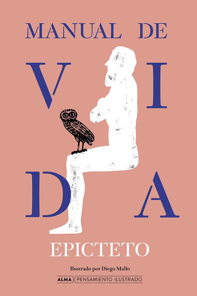 Manual de vida (Pensamiento Ilustrado) Philosophy