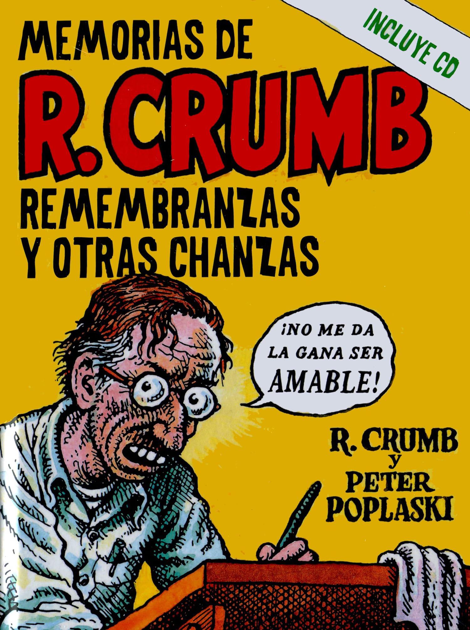 Memorias de R. Crumb: Remembranzas y otras chanzas book