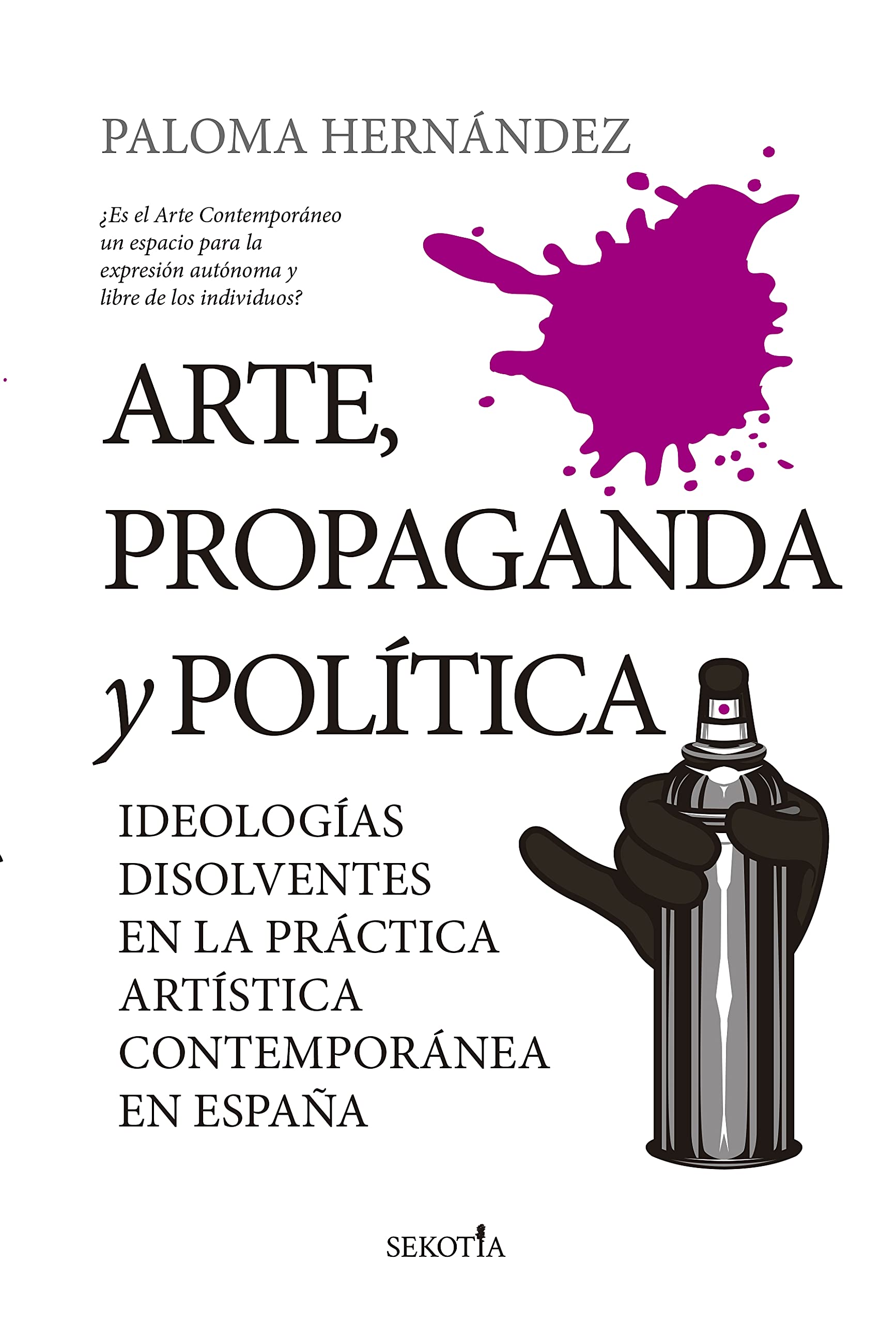 Arte, propaganda y política book