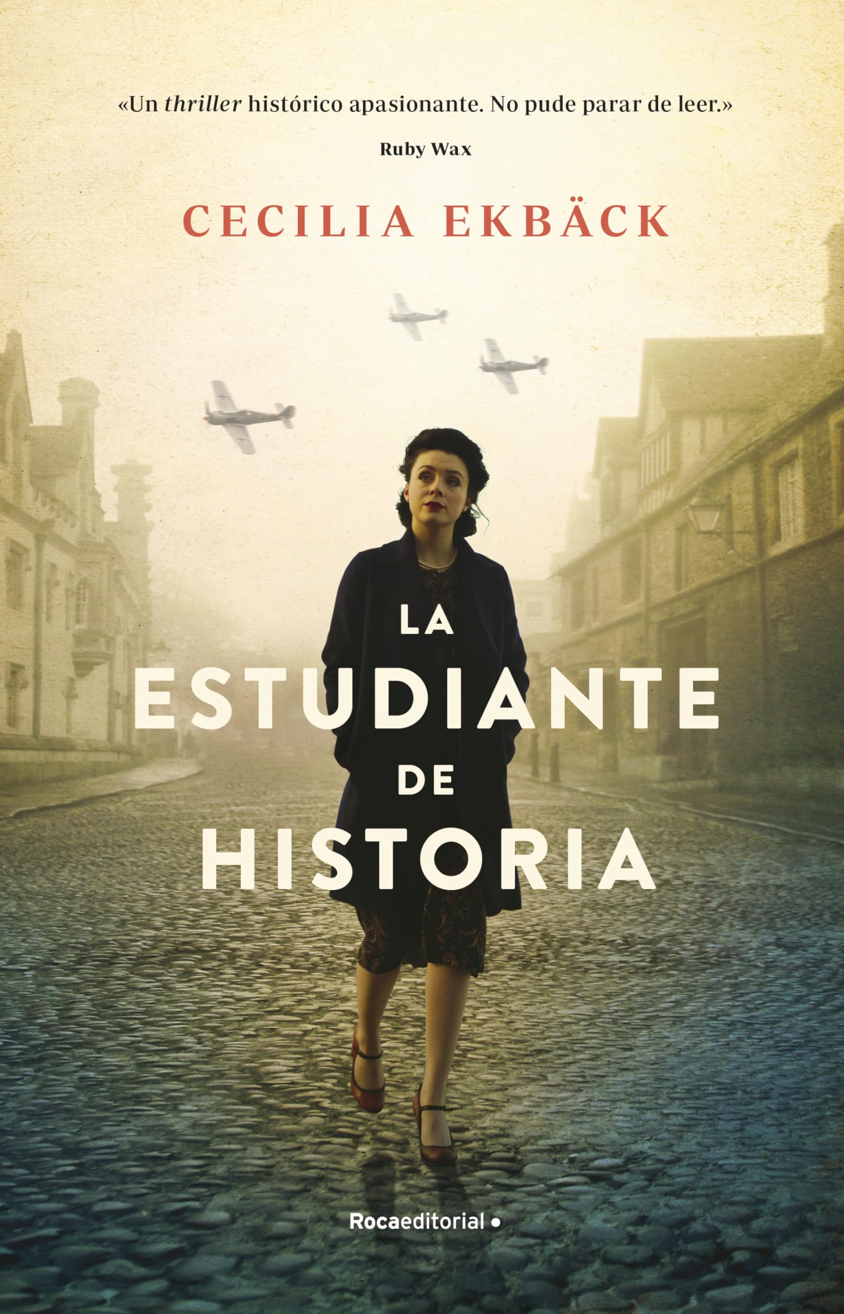 La estudiante de historia (Novela histórica) Historical Fiction