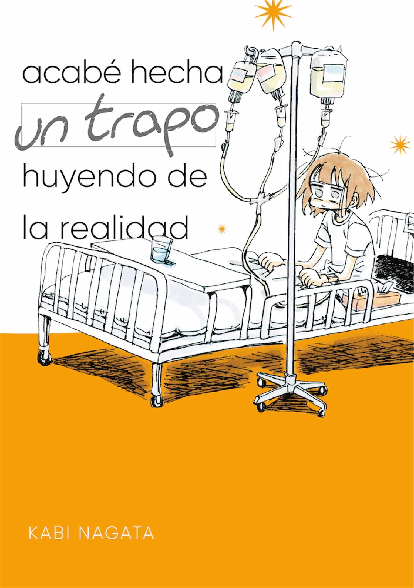 Acabé hecha un trapo huyendo de la realidad book