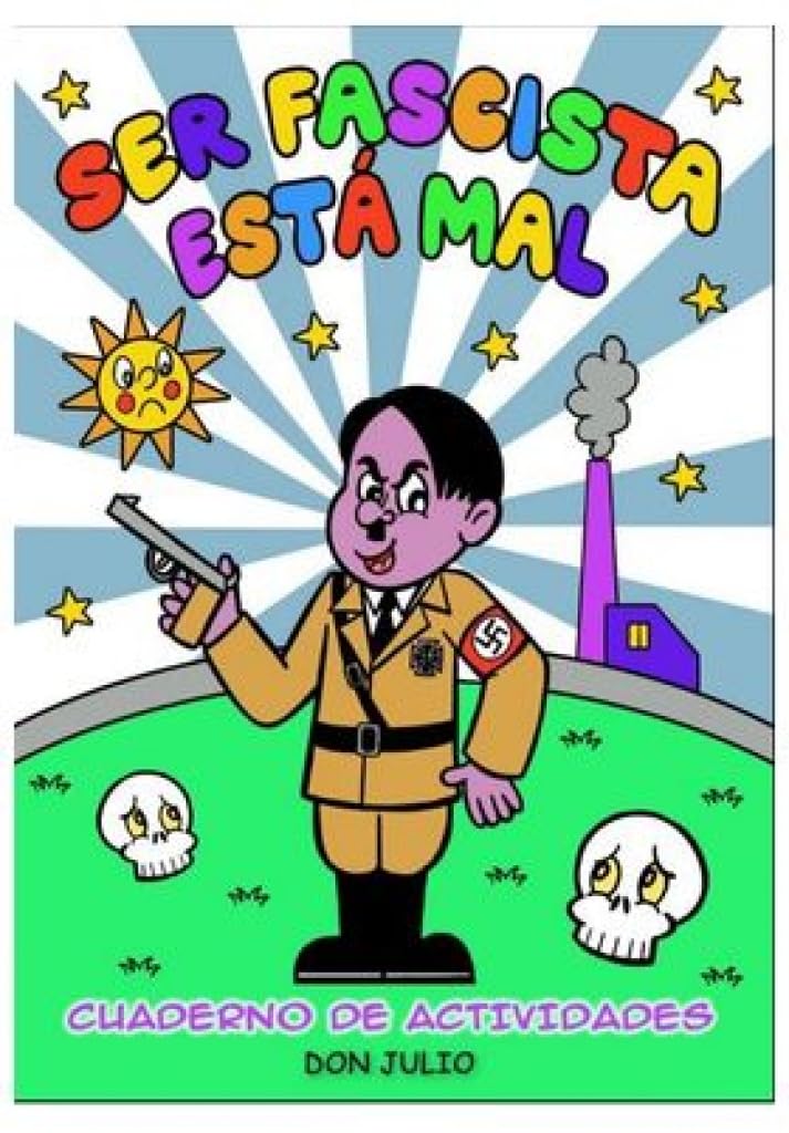 Product Image: Ser fascista está mal