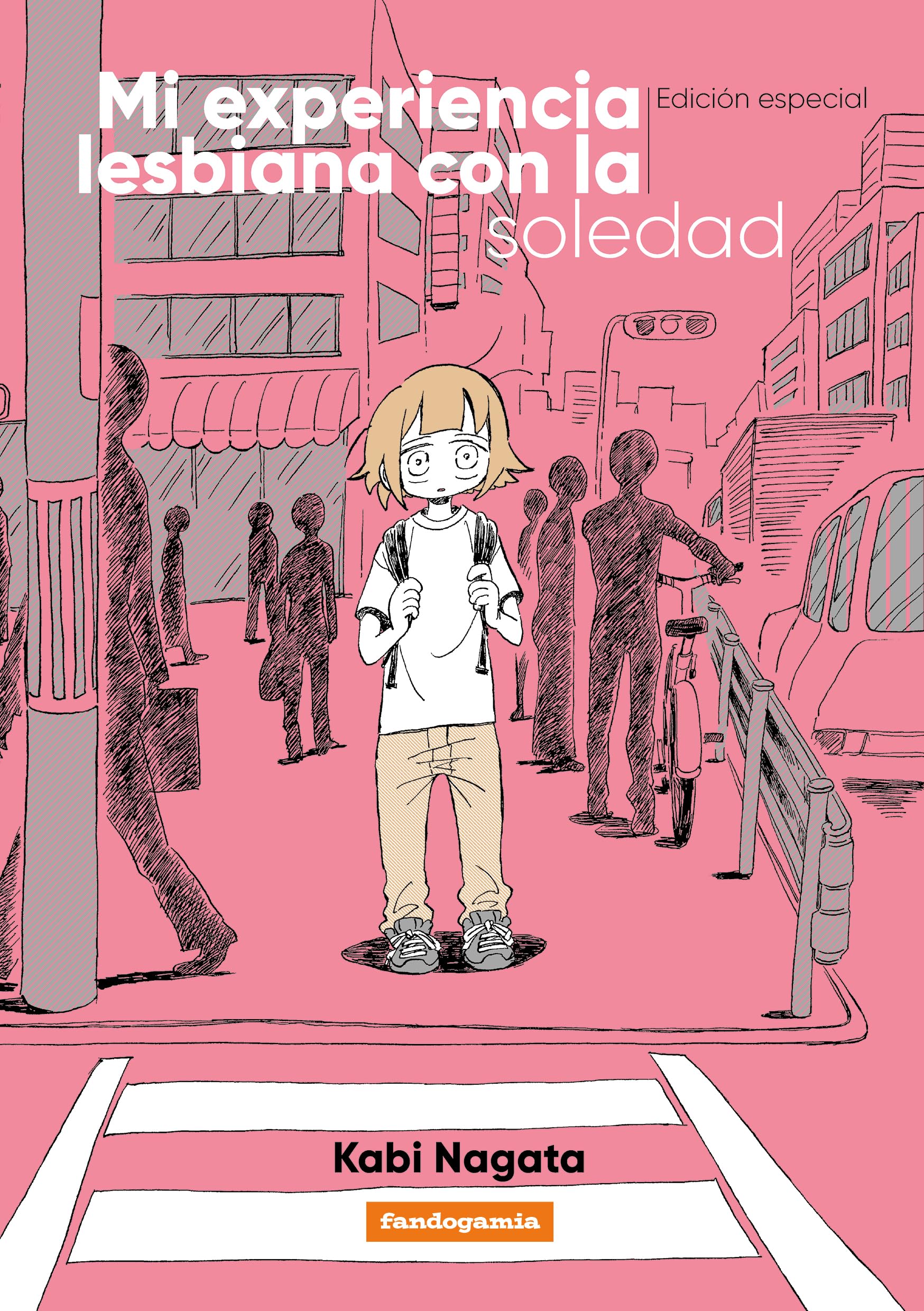 Mi experiencia lesbiana con la soledad: Edición especial book