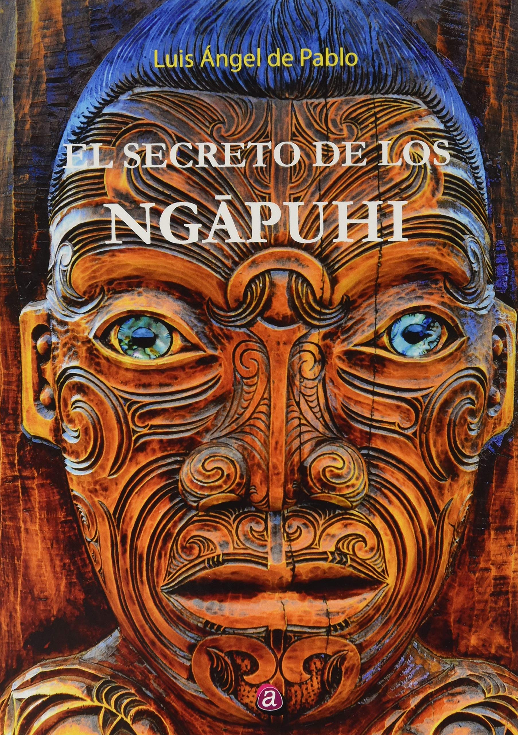 EL SECRETO DE LOS NGAPUHI Books