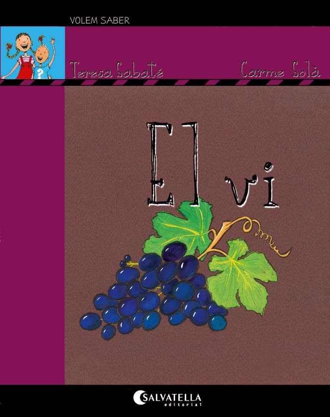 El vi: Sèrie groga 7 (Volem saber-Sèrie Groga, Band 7) Tiptoi & Games