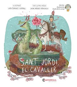 Sant Jordi, el cavaller: La llegenda de sant Jordi book