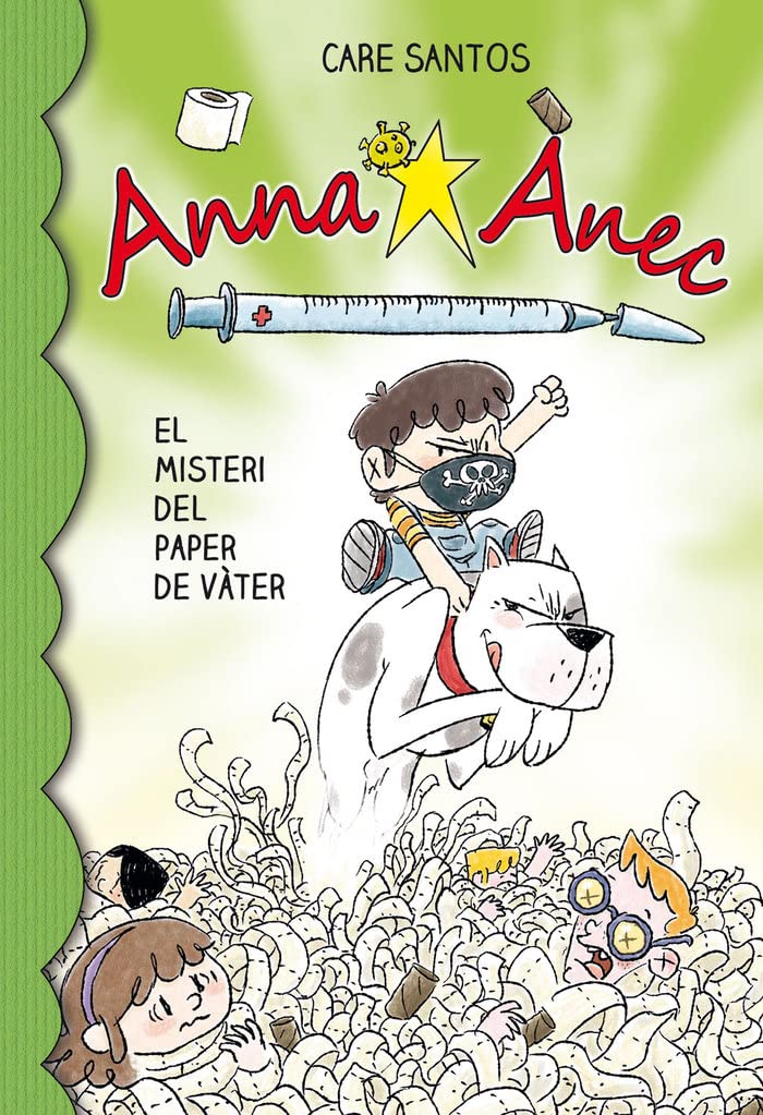 Anna Ànec 12. El misteri del paper de vàter Novels & Short Stories