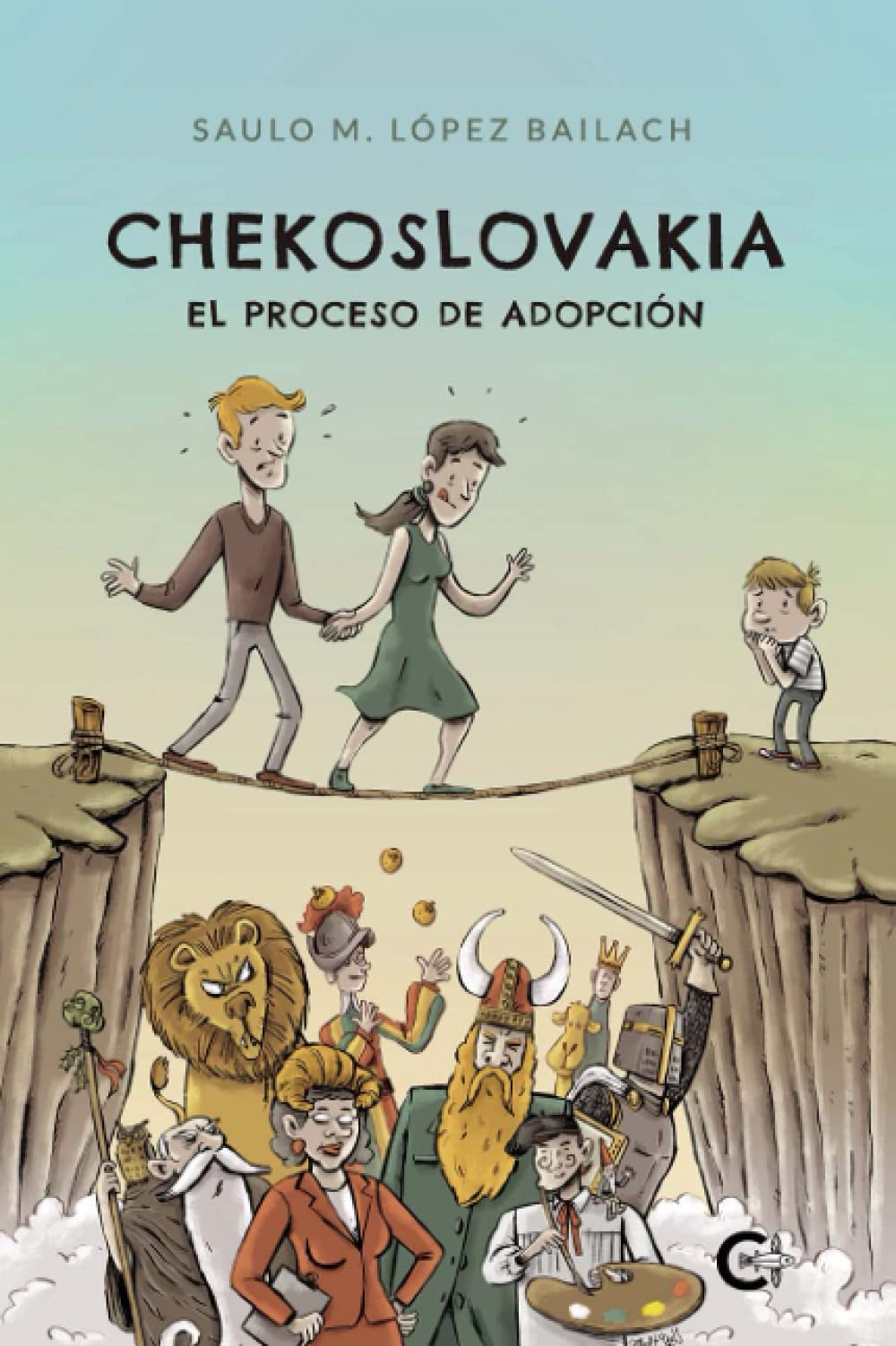 CHEKOSLOVAKIA: El proceso de adopción (Caligrama) Books