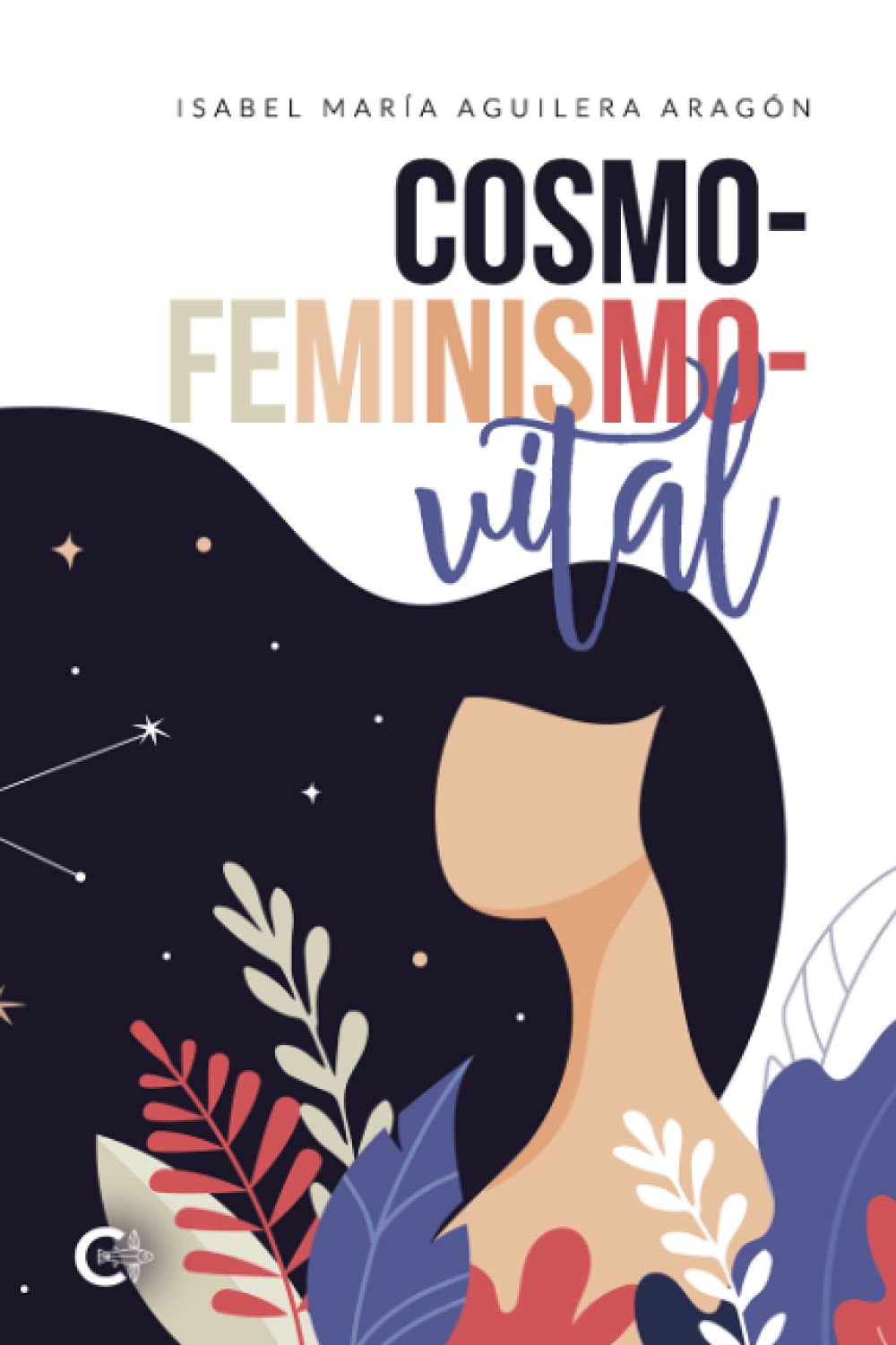 Cosmofeminismovital (Caligrama) Books