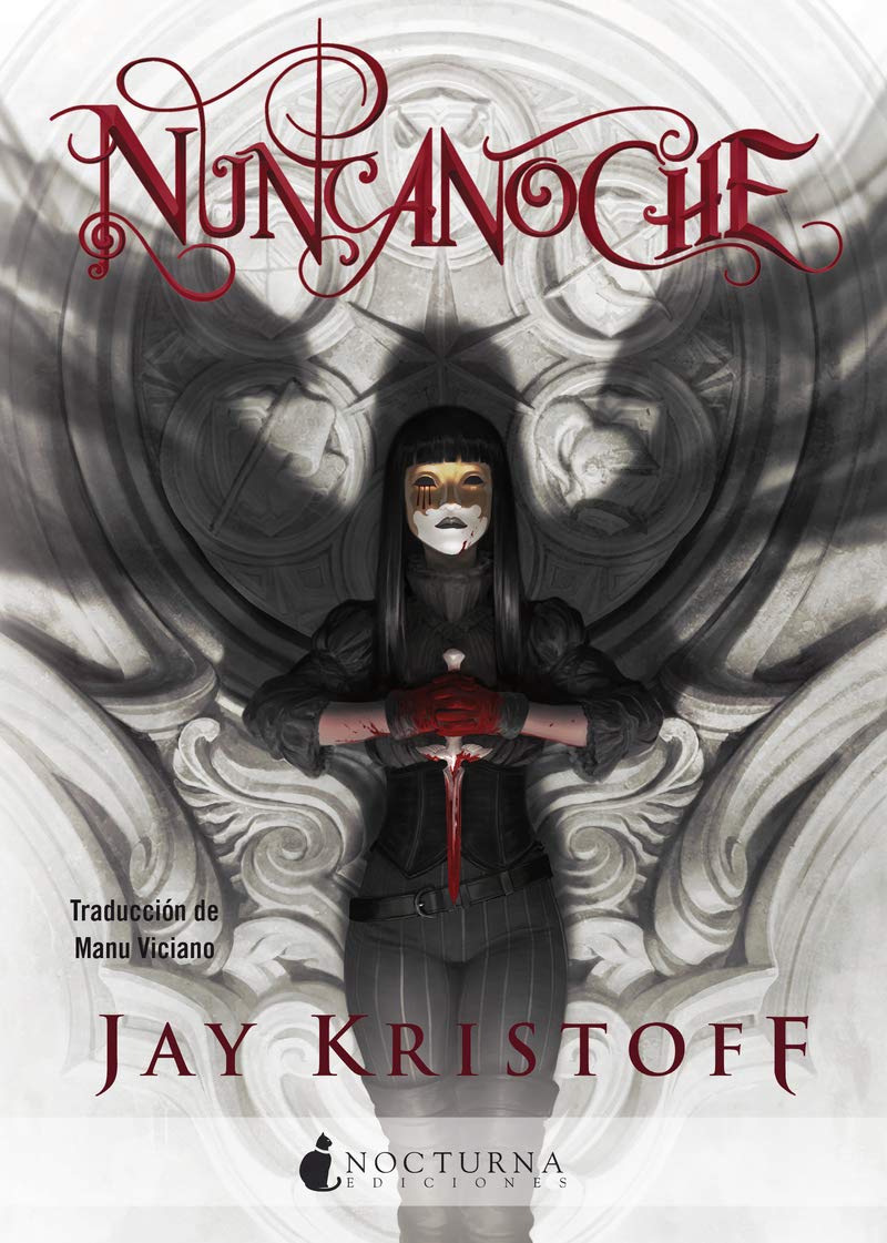 Nuncanoche (Literatura Mágica, Band 104) Fiction