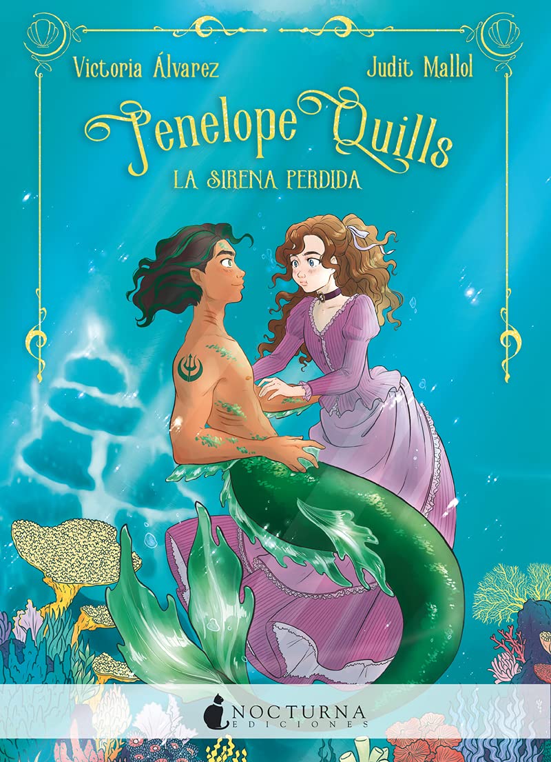 Penelope Quills: La sirena perdida (Literatura Mágica, Band 109) Novels & Short Stories