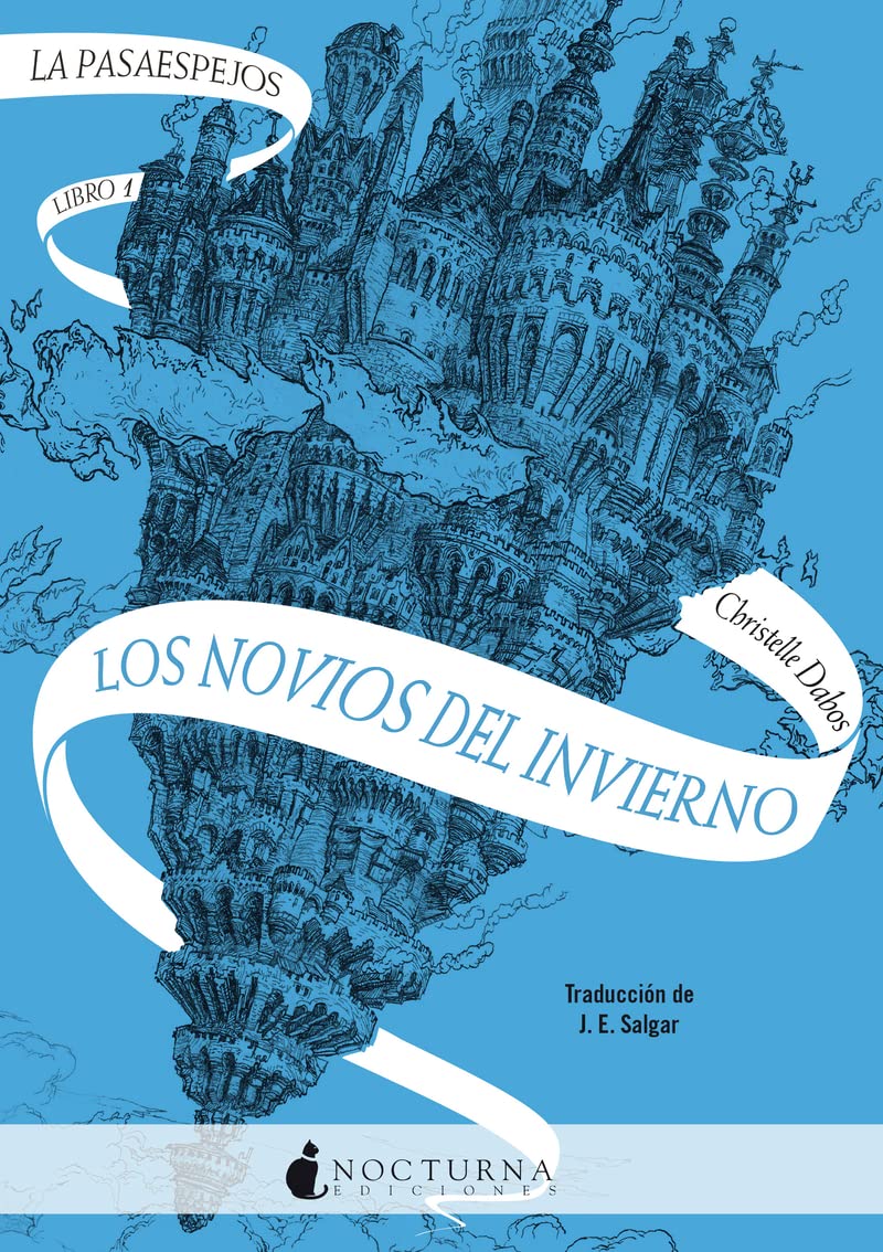 La Pasaespejos 1: Los novios del invierno book