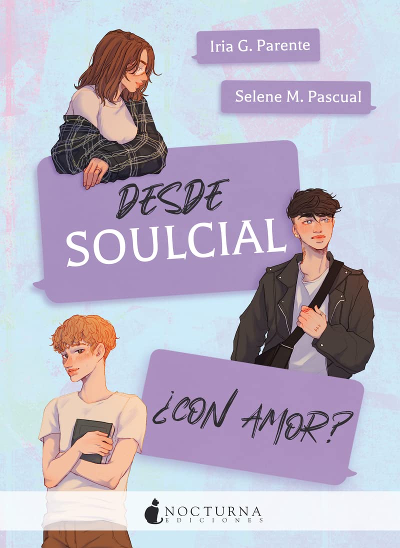 Desde Soulcial ¿con amor? (Literatura Mágica, Band 123) Fiction