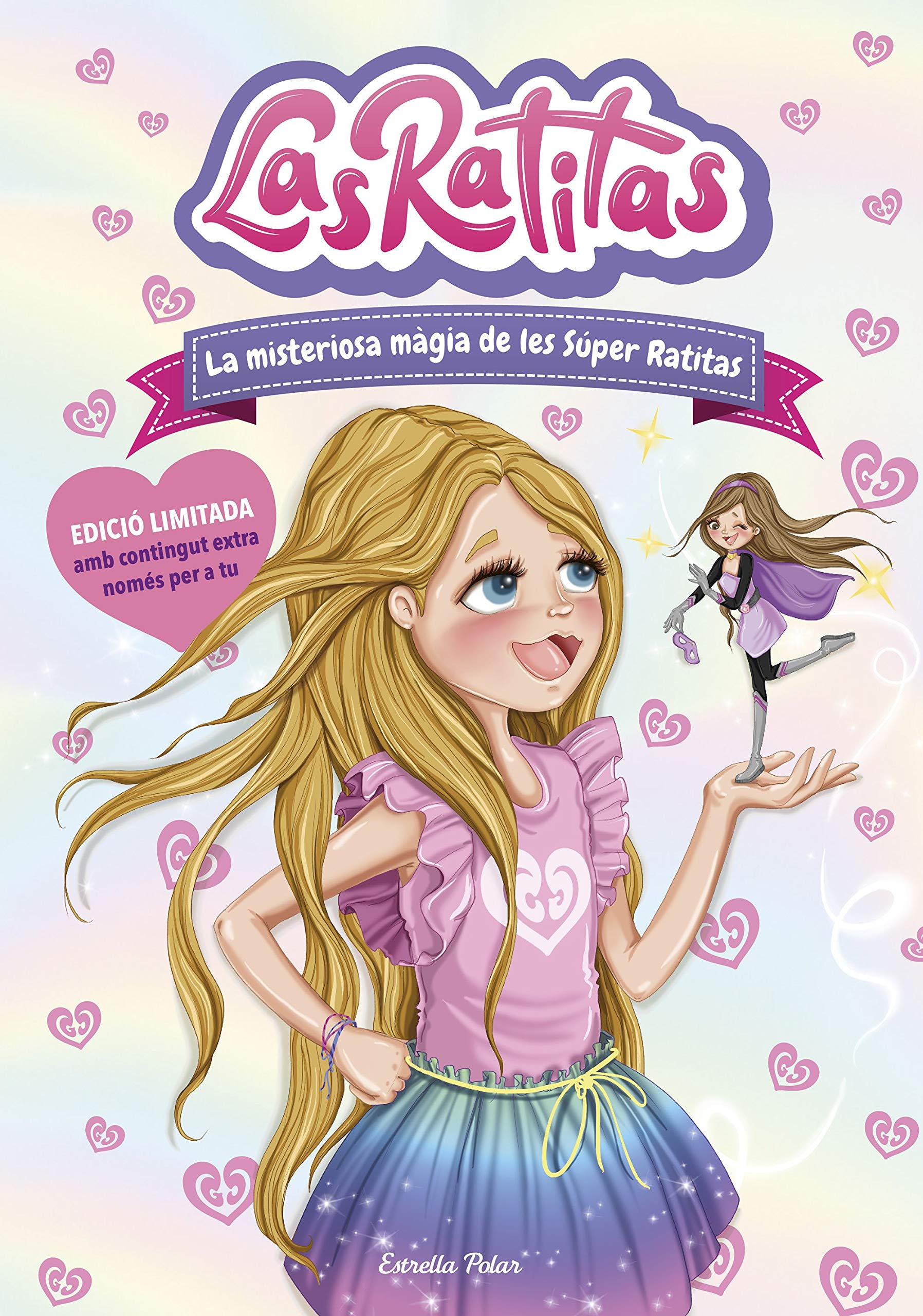 Las Ratitas 3. La misteriosa màgia de les Súper Ratitas. Edició especial Children's books