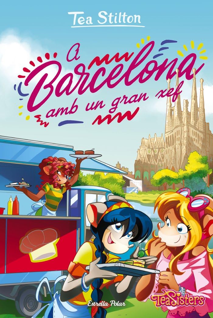 TS 40. A Barcelona amb un gran xef (TEA STILTON. TAPA DURA, Band 40) Fantasy & Sci-Fi