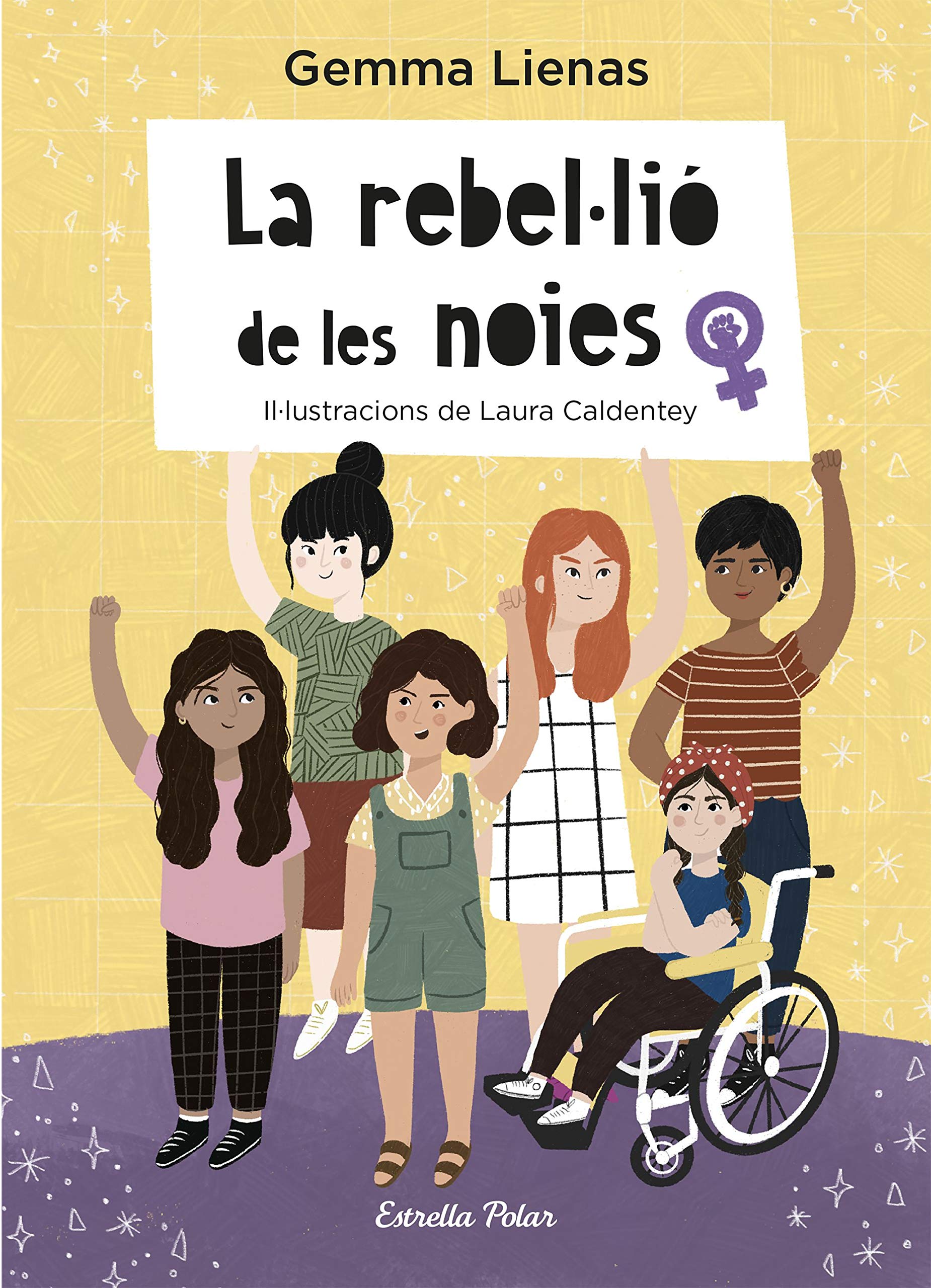 La rebel·lió de les noies: Il·lustracions de Laura Caldentey (Sputnik) Non-fiction
