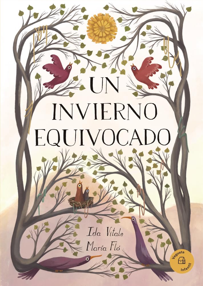 Un invierno equivocado (Vegueta Infantil, Band 1) Non-fiction