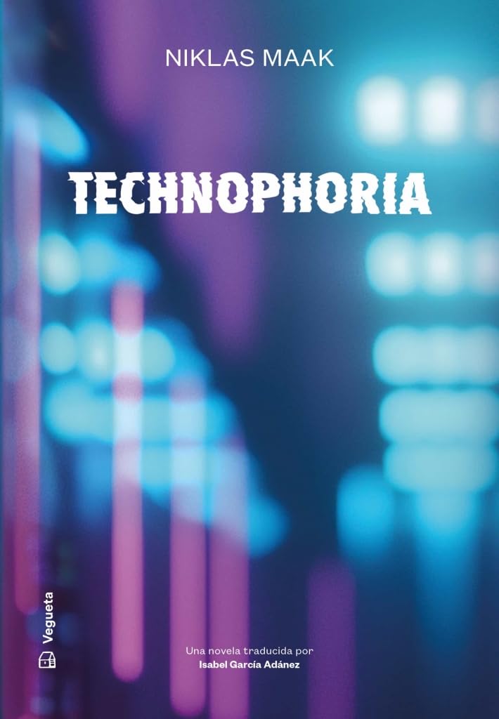 Technophoria (Narrativa, Band 15) Contemporary literature