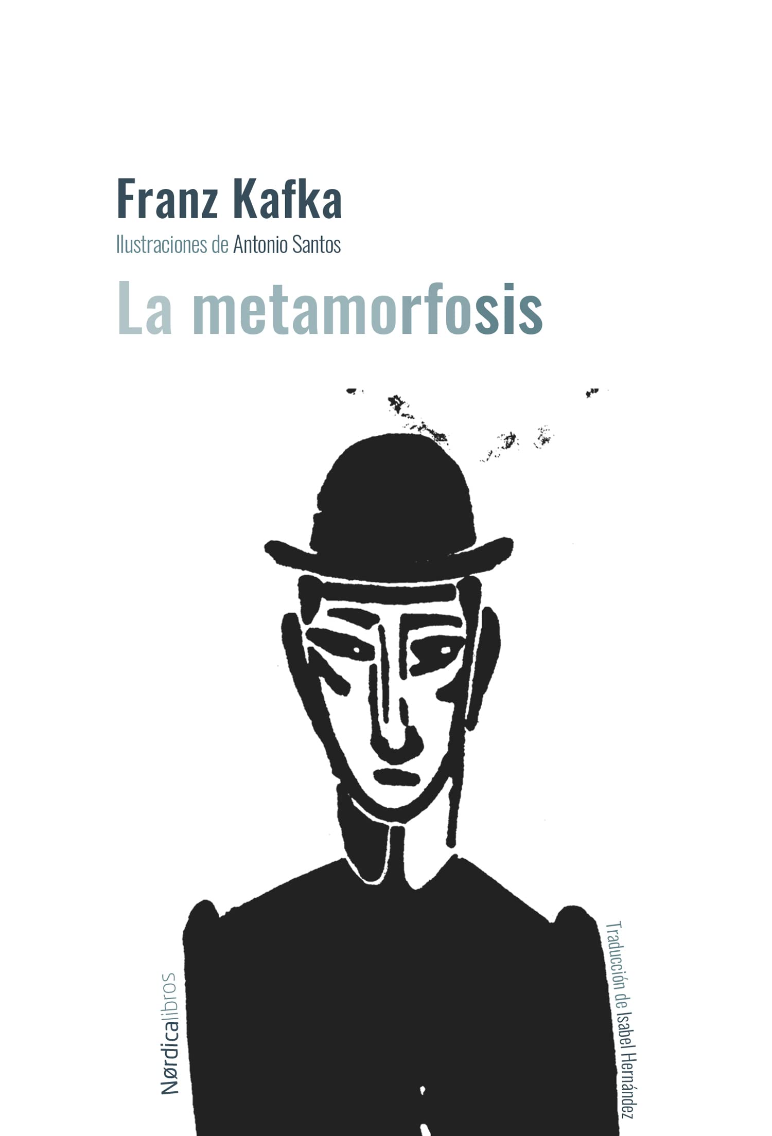 La Metamorfosis Ed. 2022 Cartoné book
