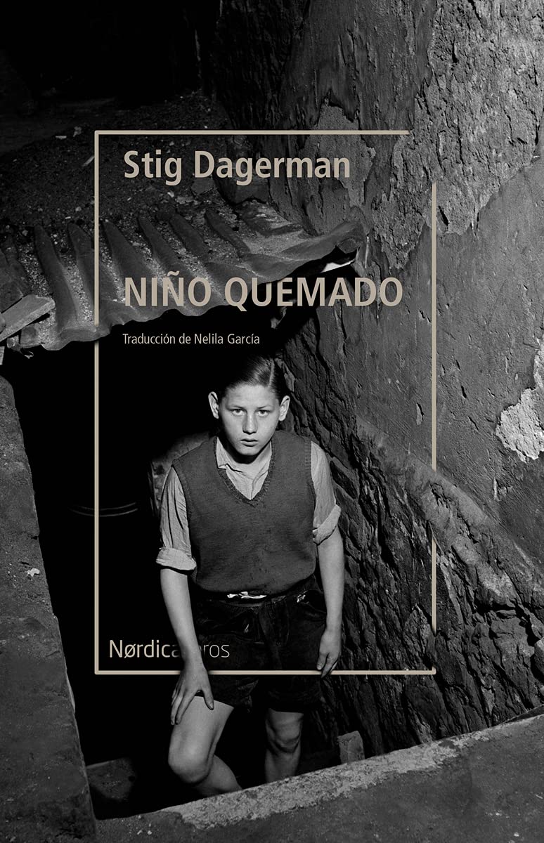 Niño quemado (Letras Nórdicas) Contemporary literature