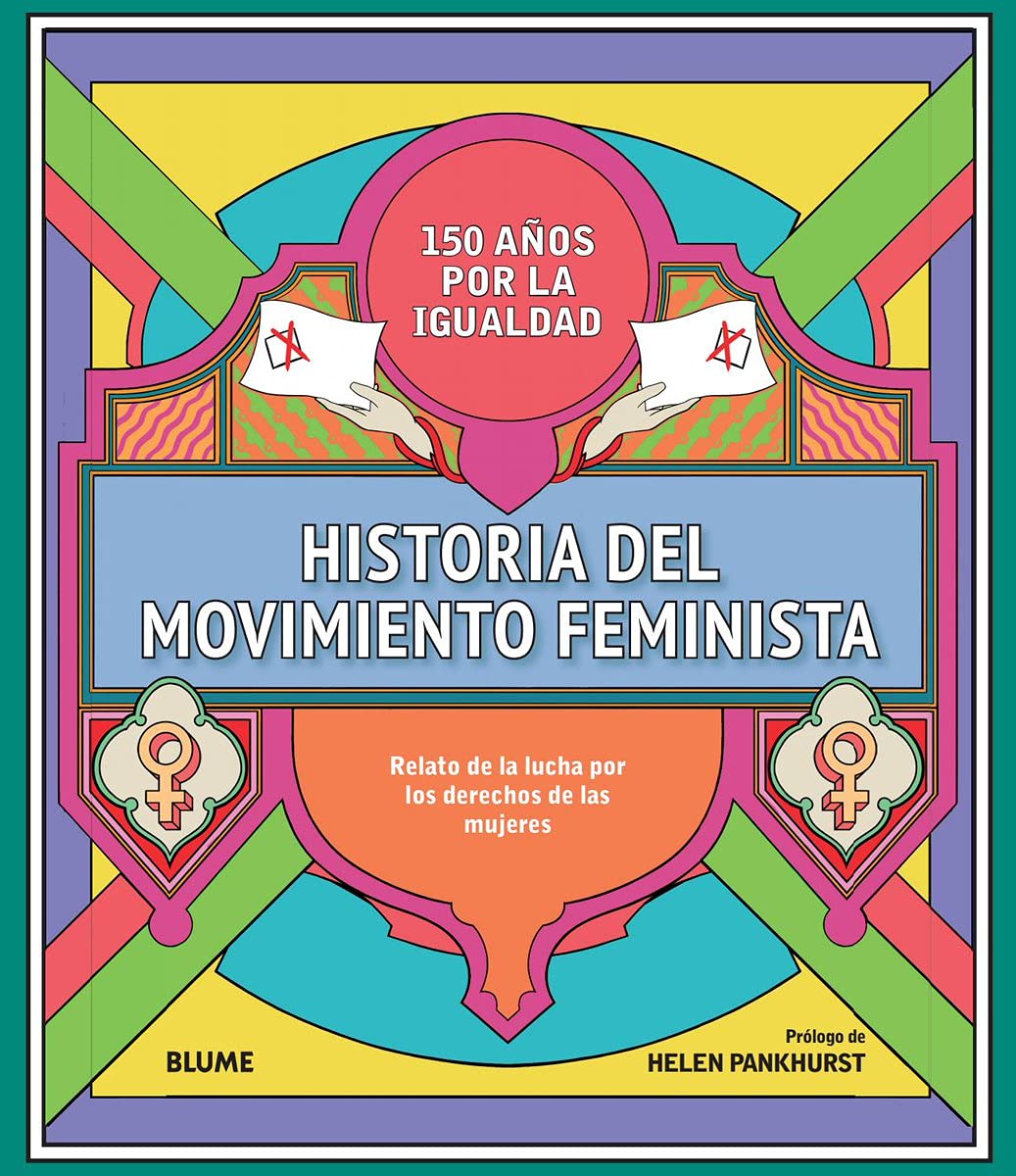 Historia del movimiento feminista book