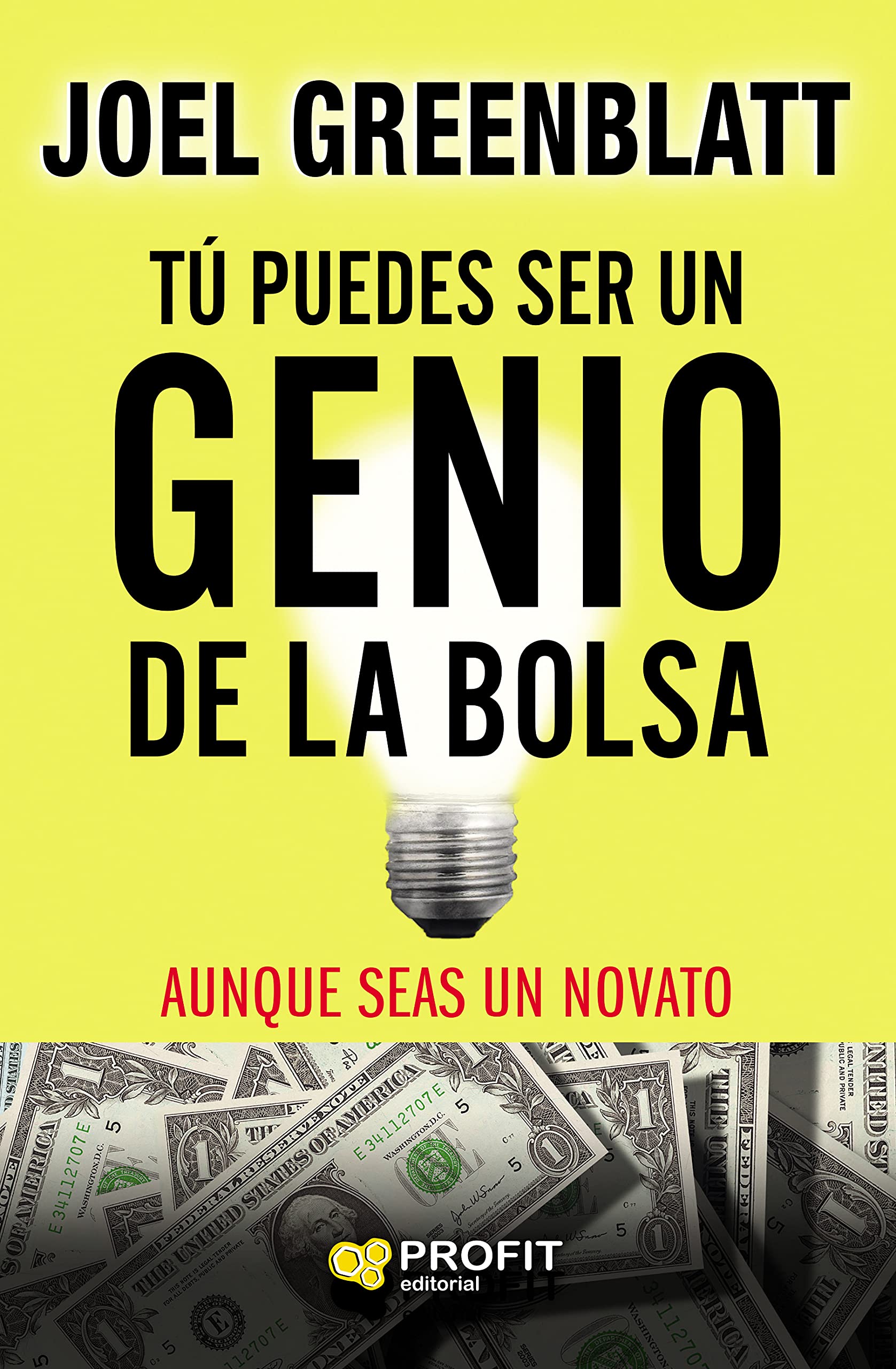 Tú puedes ser un genio de la bolsa : aunque seas un novato Business & Technology