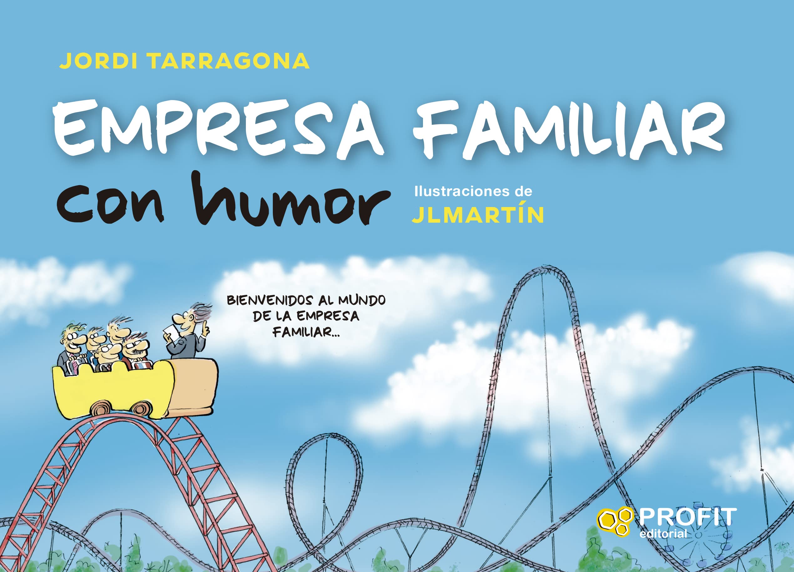 Empresa familiar con humor: Las cien principales cuestiones sobre las que debe reflexionar el propietario de una empresa familiar book