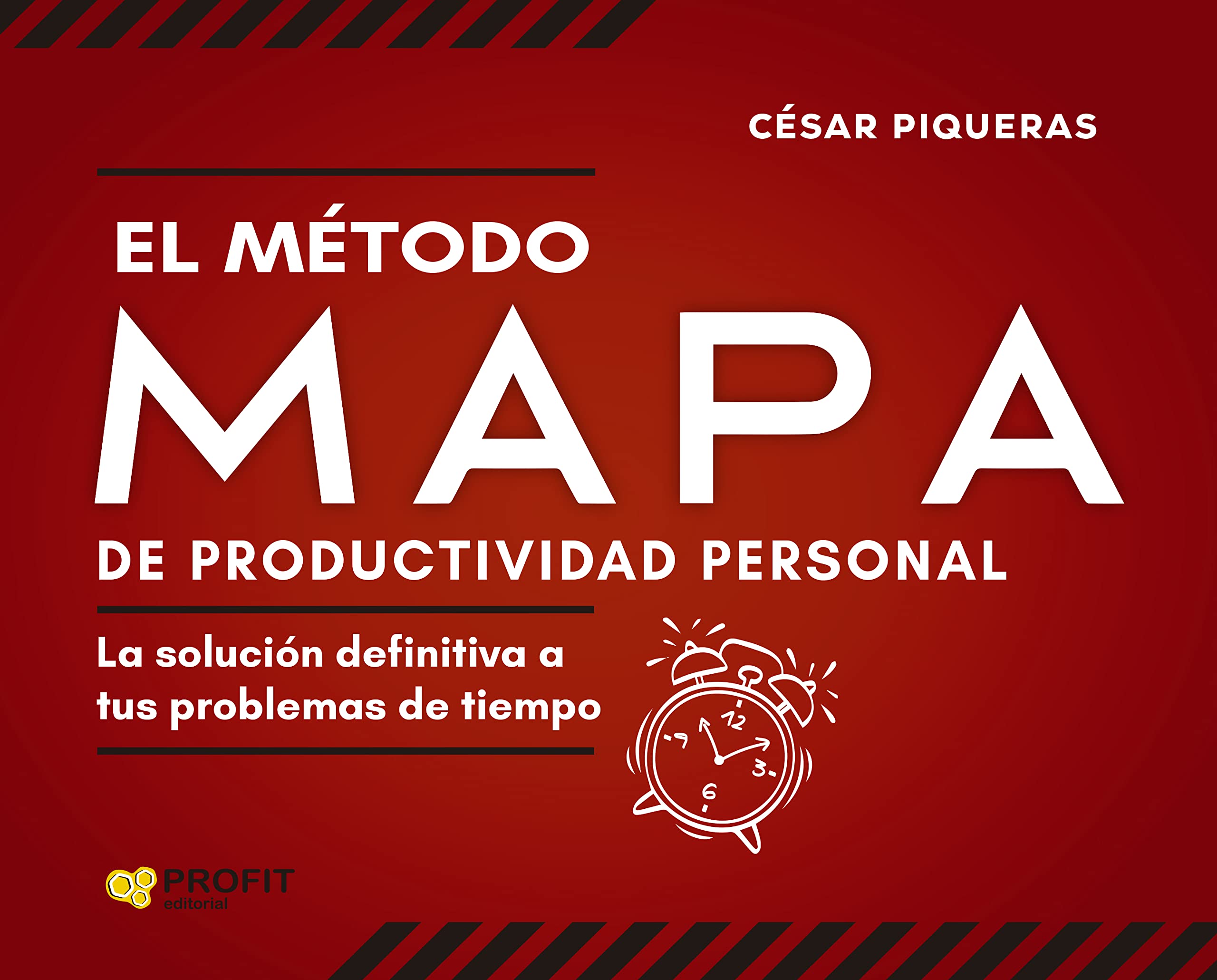 El Metodo Mapa de productividad personal: La solución definitiva a tus problemas de tiempo book