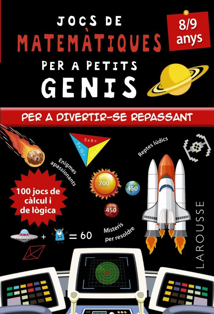 Jocs de matemàtiques per a petits genis 8-9 anys (LAROUSSE - Infantil / Juvenil - Catalán - A partir de 8 años) Professional & Reference Books