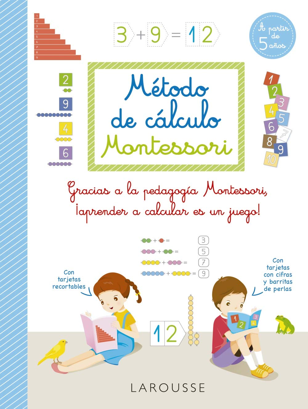 Método de cálculo Montessori (LAROUSSE - Infantil / Juvenil - Castellano - A partir de 5/6 años) Professional & Reference Books