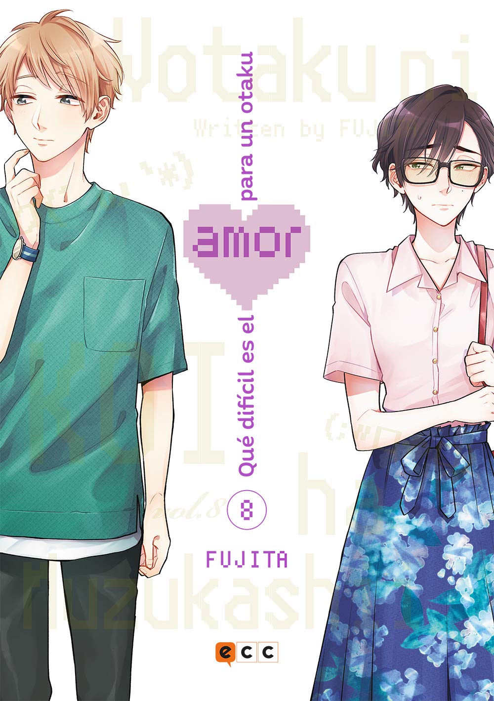 Qué difícil es el amor para un otaku núm. 08 (2a edición) book