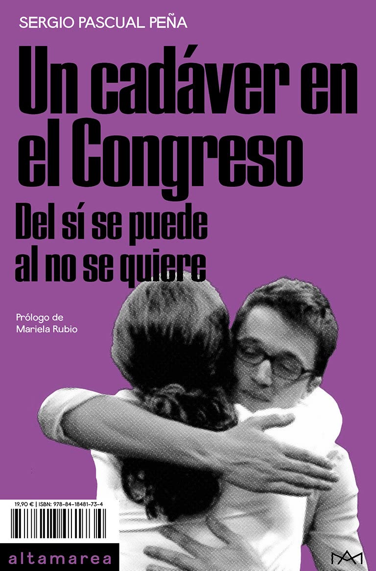 Un cadáver en el Congreso: Del sí se puede al no se quiere (Sotavento, Band 10) Books