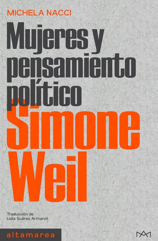 Simone Weil (Mujeres y pensamiento político, Band 4) Science