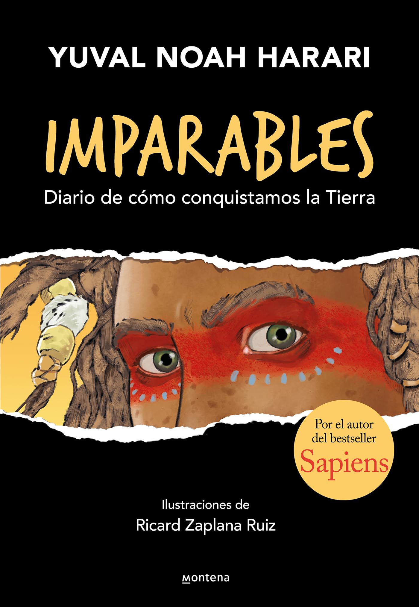 Imparables - Diario de cómo consquistamos la Tierra: Por el autor de Sapiens (Montena, Band 1) Living & Furnishing