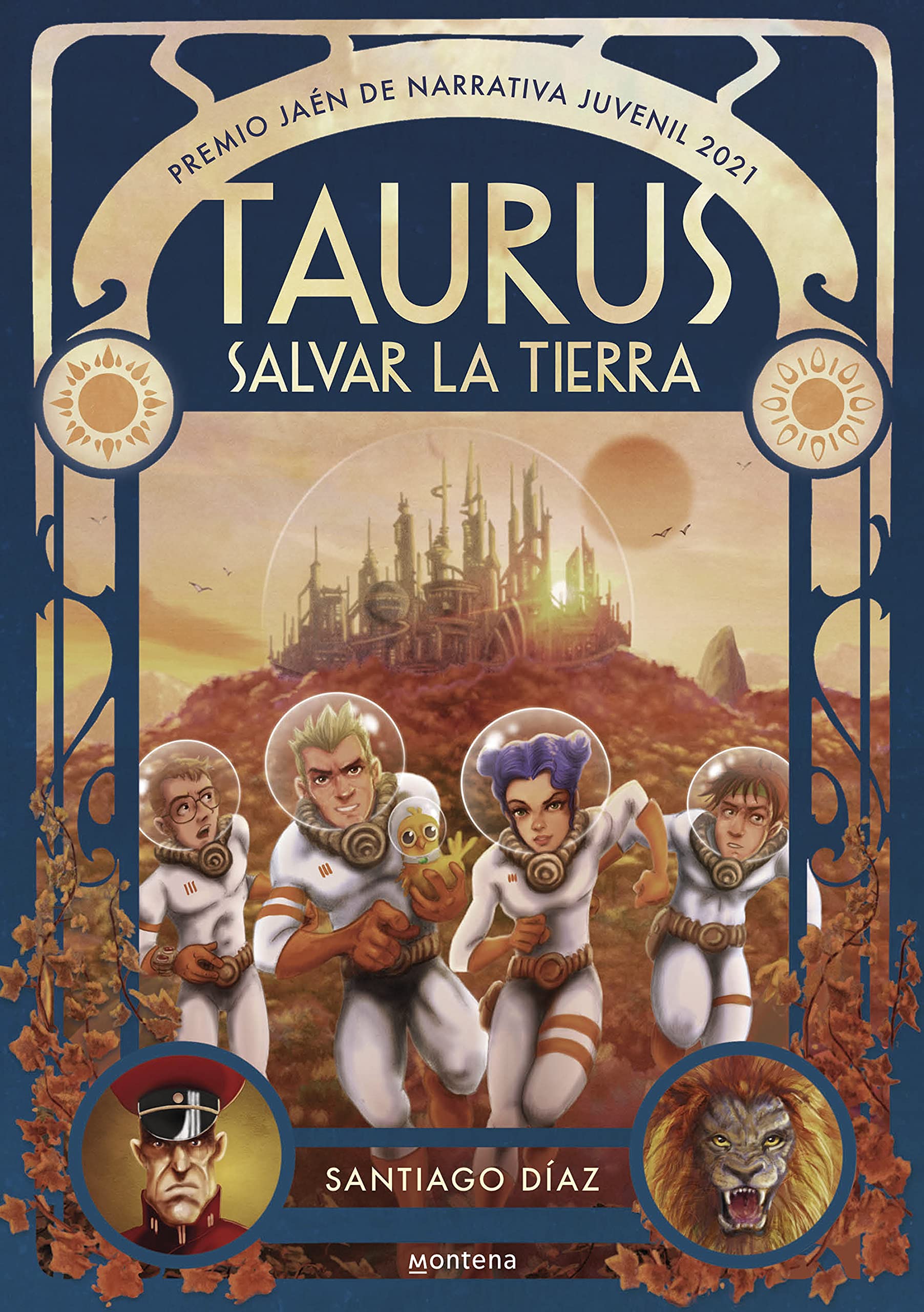Taurus. Salvar la Tierra (Premio Jaén de Narrativa Juvenil 2021) (Montena) Education