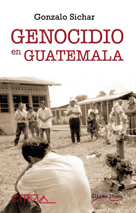El genocidio de Guatemala book