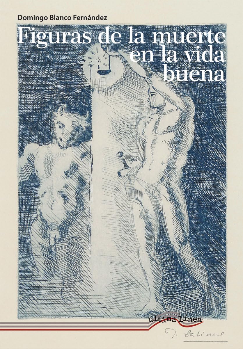 Figuras de la muerte en la vida buena book