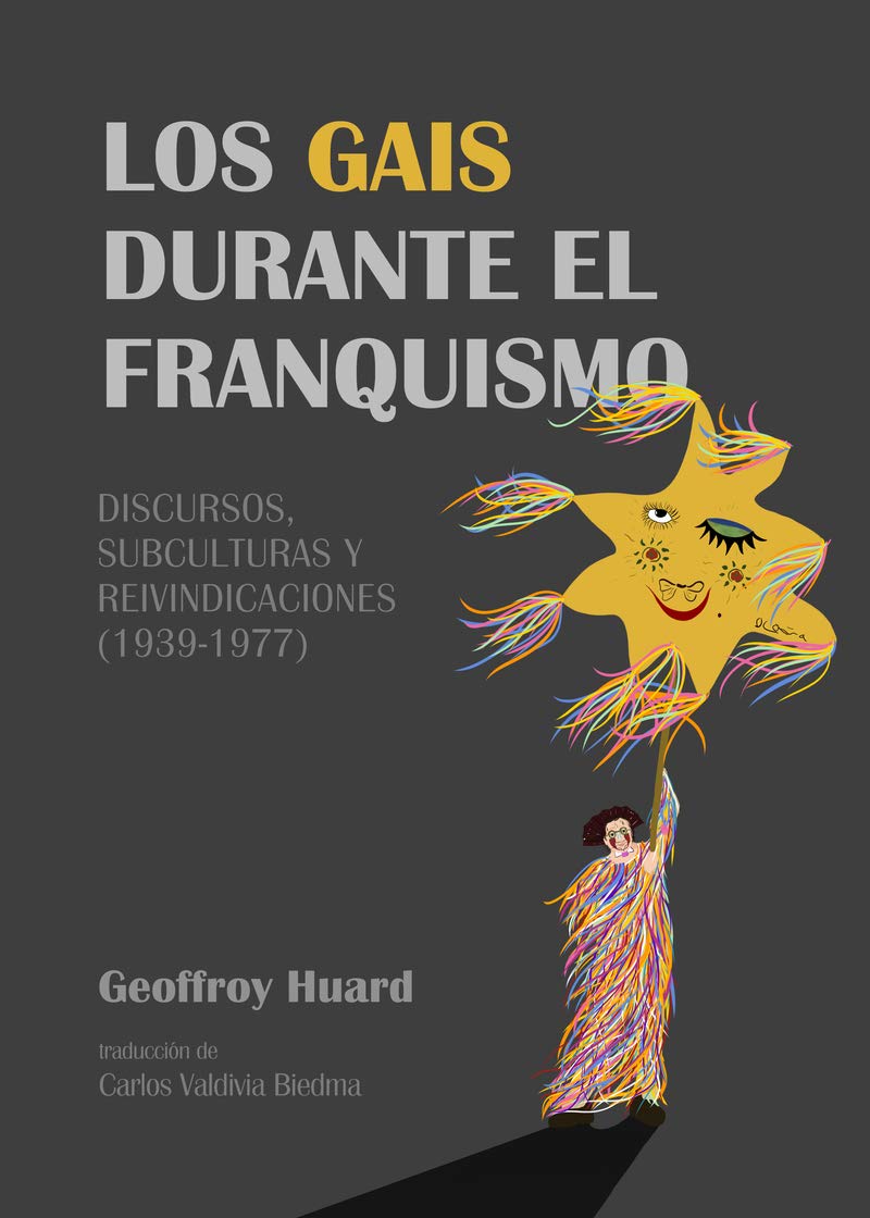 Los gais durante el franquismo (Vicapervinca, Band 0) Books