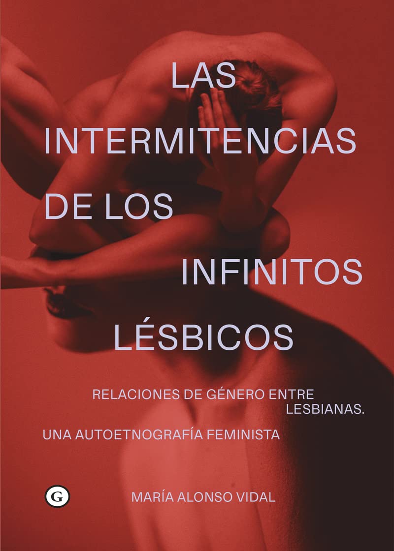 Las intermitencias de los infinitos l?sbicos Books