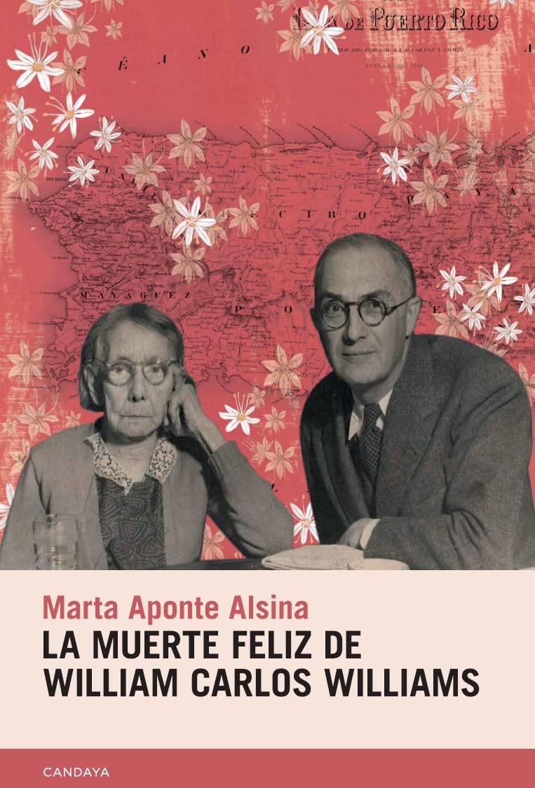 La muerte feliz de William Carlos Williams Contemporary literature