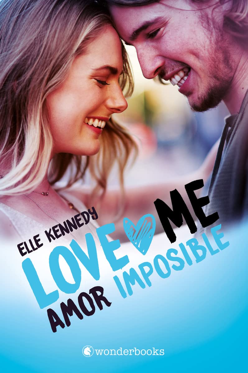 Amor imposible (Love Me 4) (WonderLove) Romance