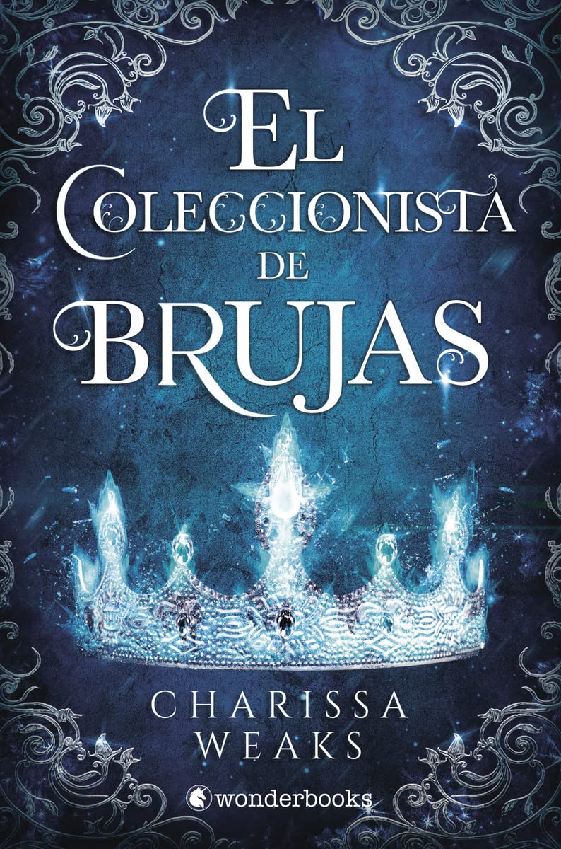 El Coleccionista de Brujas (WonderFantasy) Romance